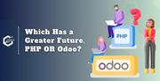 Which Has A Greater Future,  PHP OR Odoo?