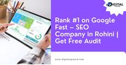 Rank #1 on Google Fast – SEO Company in Rohini | Get Free Audit
